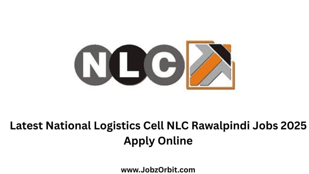 Latest National Logistics Cell NLC Rawalpindi Jobs 2025 Apply Online