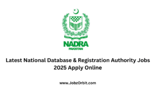 Latest National Database & Registration Authority Jobs 2025 Apply Online
