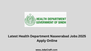 Latest Health Department Naseerabad Jobs 2025 Apply Online