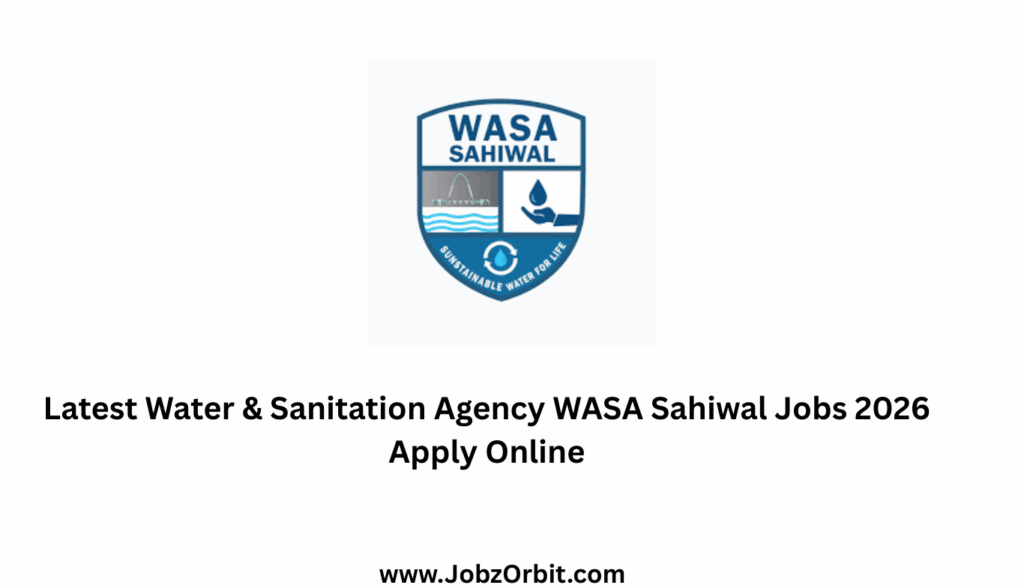 Latest Water & Sanitation Agency WASA Sahiwal Jobs 2026 Apply Online