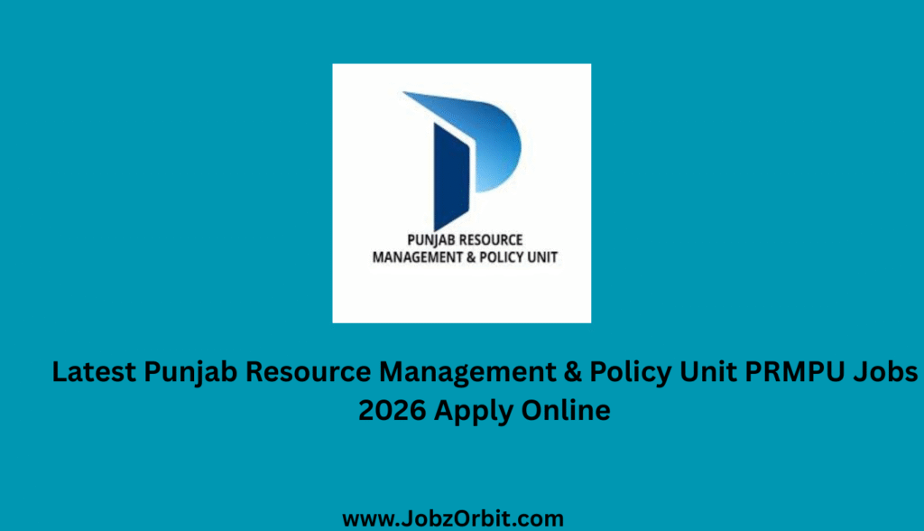Latest Punjab Resource Management & Policy Unit PRMPU Jobs 2026 Apply Online