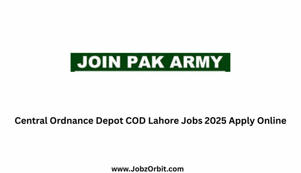 Central Ordnance Depot COD Lahore Jobs 2025 Apply Online