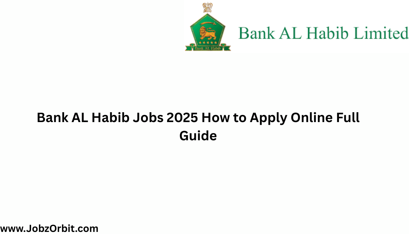 Bank AL Habib Jobs 2025 How to Apply Online Full Guide